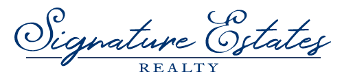 Signature Estates Realty | Expect More!